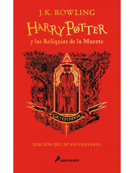 HARRY POTTER Y LAS RELIQUIAS DE LA MUERTE EDICION GRYFFINDOR DEL 20º ANIVERSARI